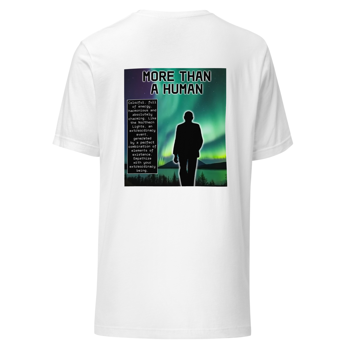 MORE THAN A HUMAN T-SHIRT - WHITE